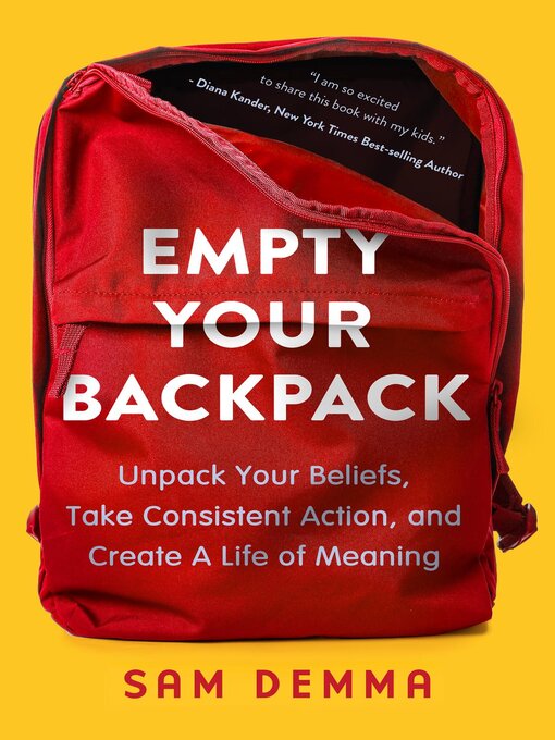 Title details for Empty Your Backpack by Sam Demma - Wait list